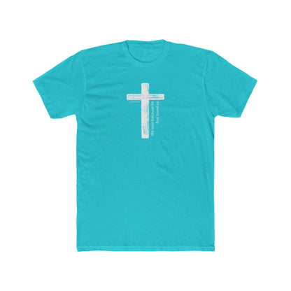 Faith T-Shirt We Love Because He First Loved Us Unisex Cotton Crew Tee