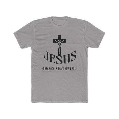 Jesus is My Rock and That’s How I Roll T-Shirt Faith with a Fun Twist