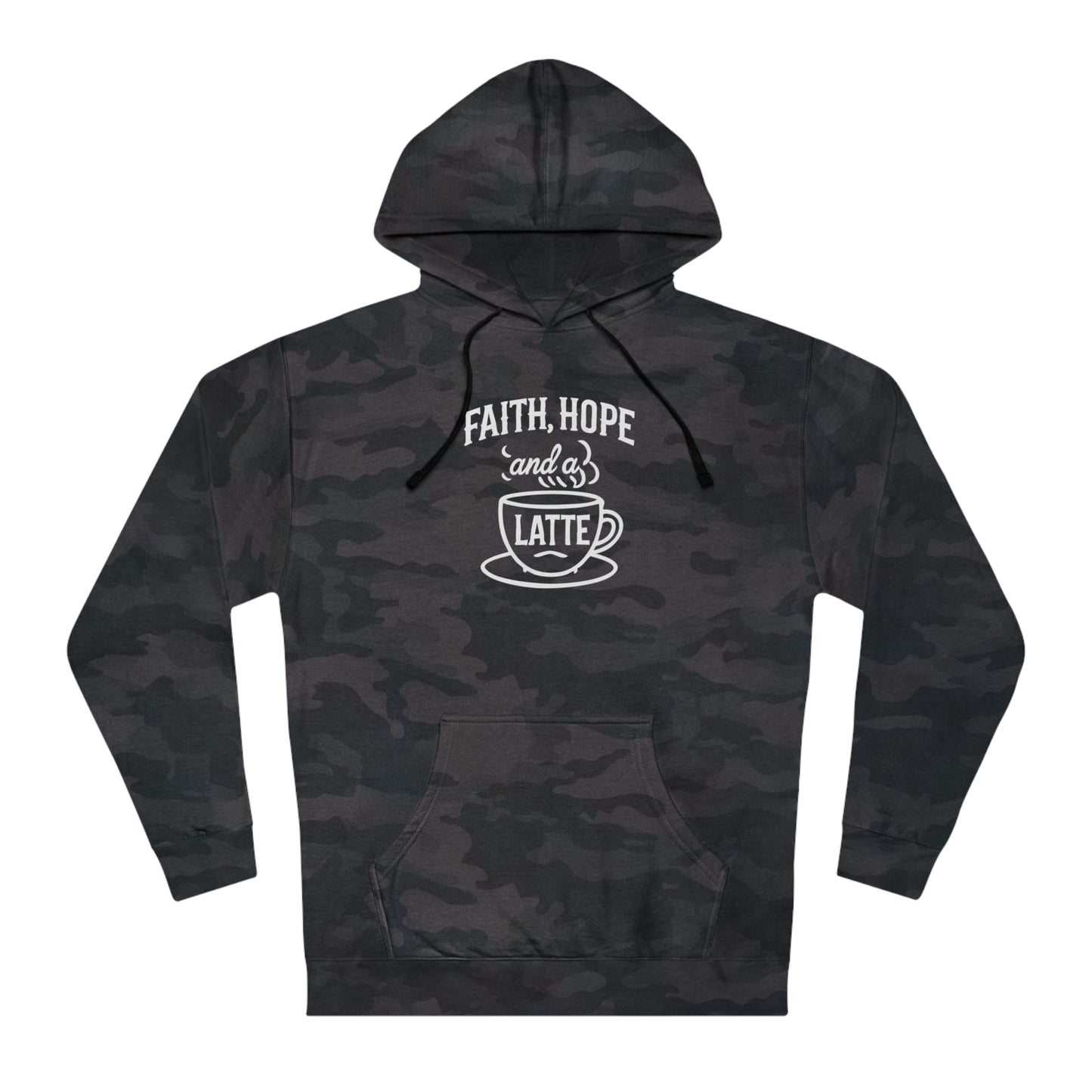 Faith, Hope & A Latte Hoodie Warmth for the Soul and Body