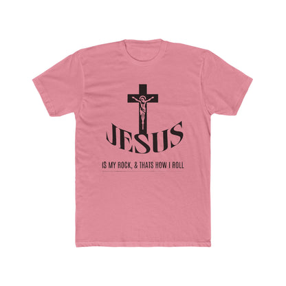 Jesus is My Rock and That’s How I Roll T-Shirt Faith with a Fun Twist