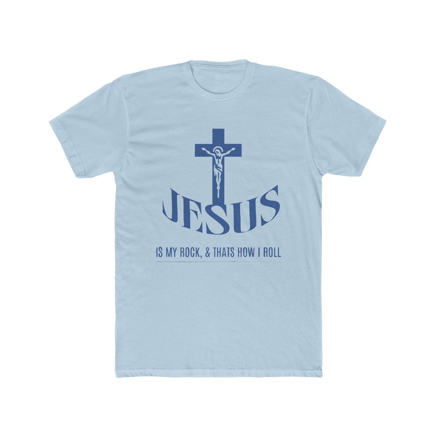 Jesus is My Rock and That’s How I Roll T-Shirt Faith with a Fun Twist